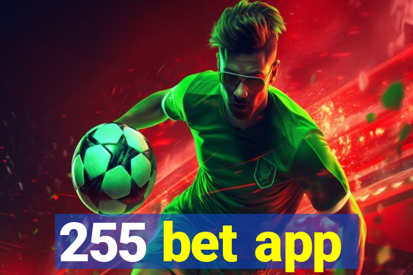 255 bet app